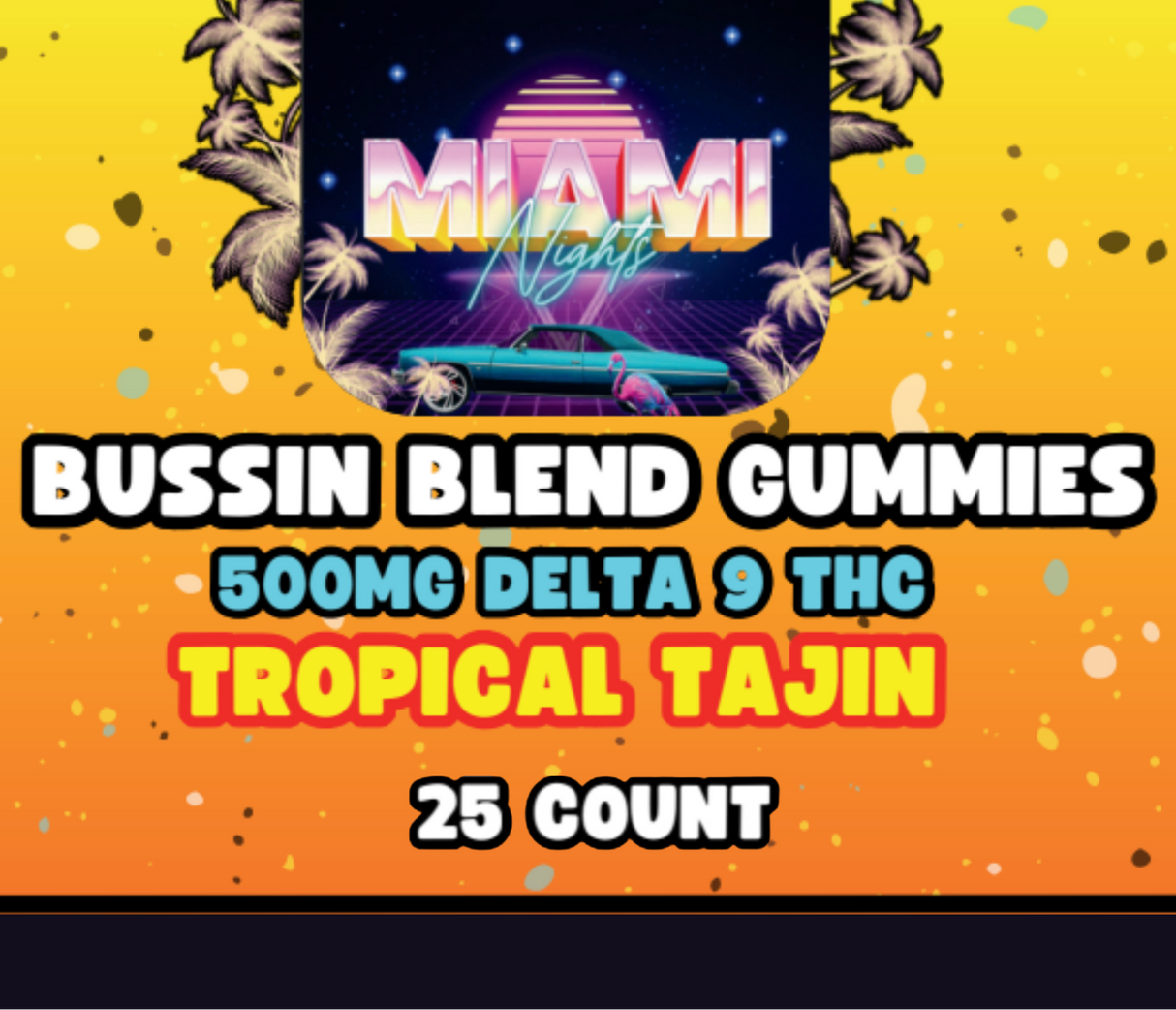 Miami Nights Tropical Tajin Center Filled - 20mg Gummies